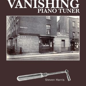 The Vanishing Piano Tuner